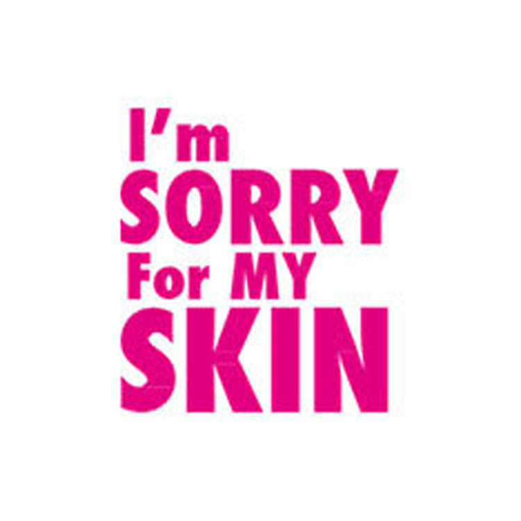 Pink "I'm SORRY For MY SKIN" logo on a white background