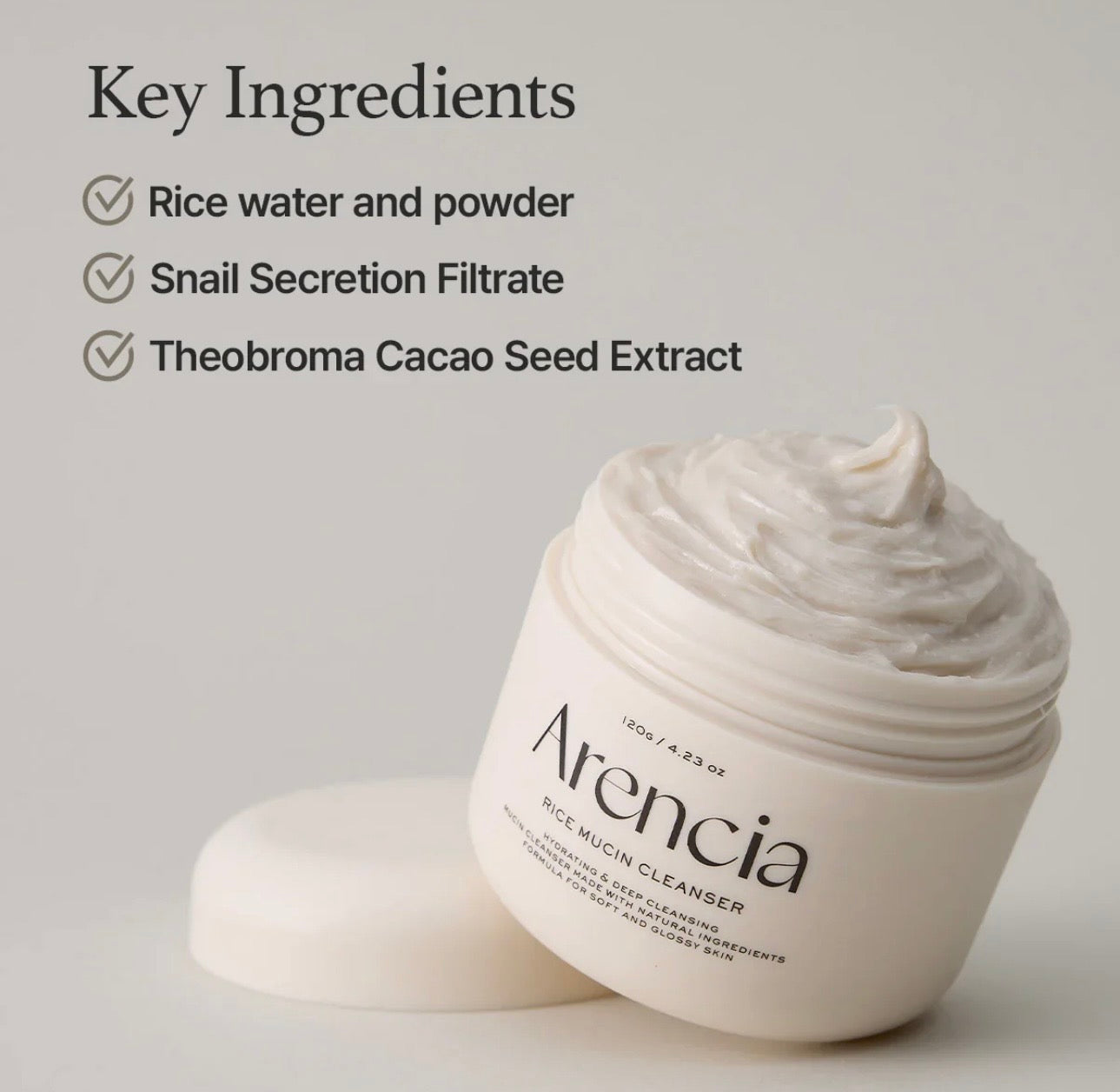 Clean ingredient list of Arencia Rice Mucin Cleanser – paraben-free, sulfate-free, alcohol-free.