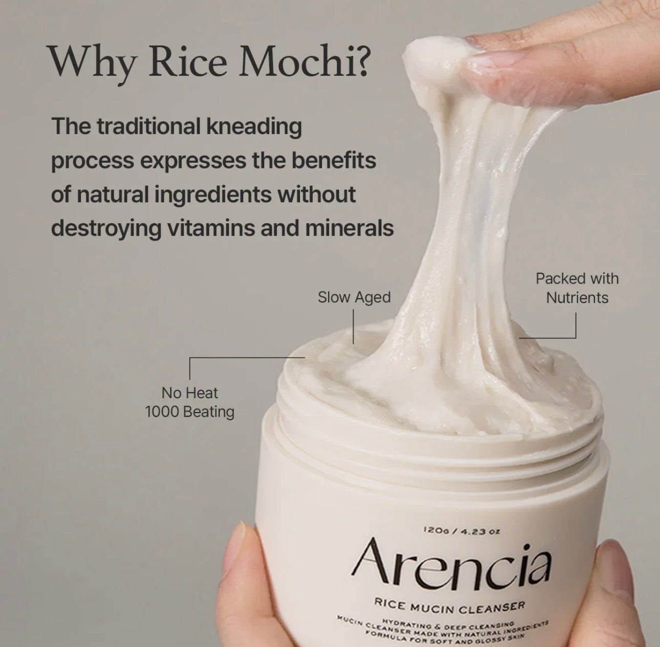 Soft creamy texture of Arencia Rice Mucin Cleanser with rice powder and snail mucin.